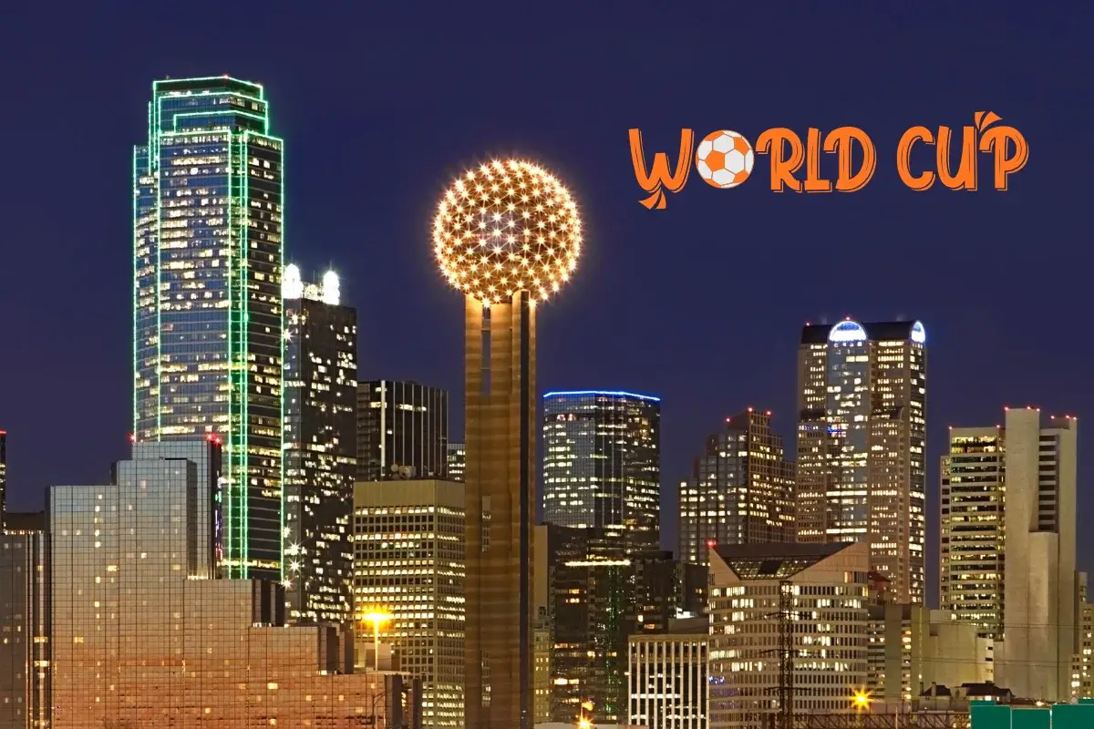 Dallas_ The Ultimate World Cup Destination